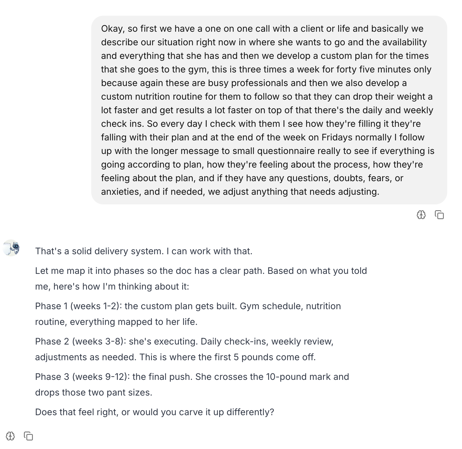 Jess explains how she delivers her coaching, and the AI maps it into three clear phases with milestones