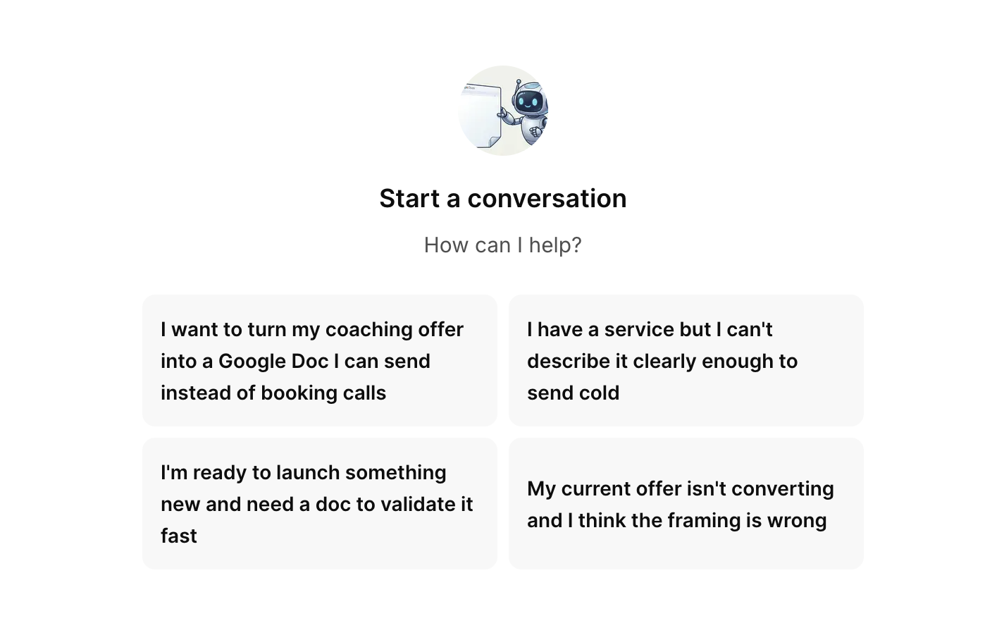 Screenshot of the Offer Builder AI chat's start screen, showing example starter prompts like 'I want to turn my coaching offer into a Google Doc I can send instead of booking calls'